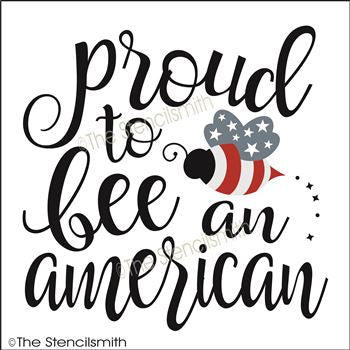 3441 - Proud to bee an American stencil - The Stencilsmith