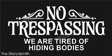 No trespassing stencil
