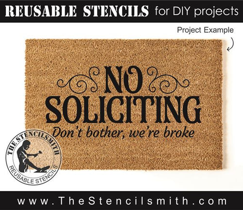 8905 No Soliciting we're broke stencil - The Stencilsmith