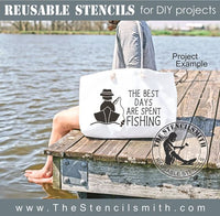 8961 The Best Days are Spent Fishing stencil - The Stencilsmith
