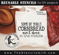 8967 Some of y'alls cornbread stencil - The Stencilsmith
