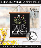 9000 Teachers Plant Seeds stencil - The Stencilsmith