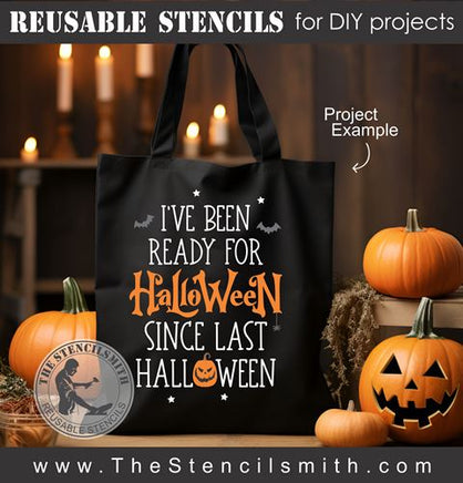 9048 I've been ready for Halloween stencil - The Stencilsmith