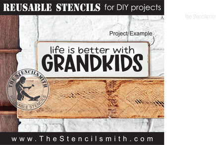 9254 life is better with grandkids stencil - The Stencilsmith