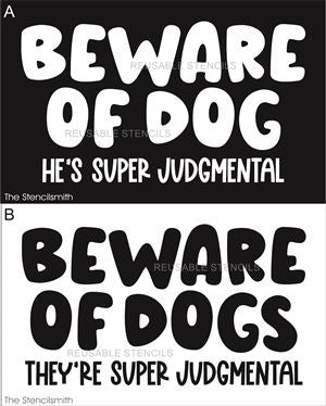 8893 Beware of Dog judgmental stencil - The Stencilsmith