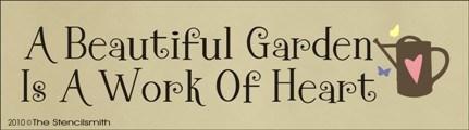 1051 - A beautiful garden is a work of heart - The Stencilsmith