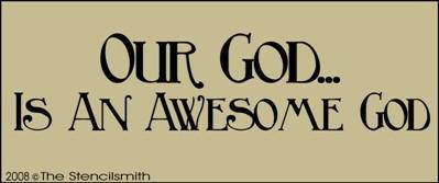 Our God is an Awesome God - The Stencilsmith
