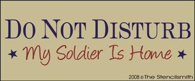 Do Not Disturb - My Soldier Is Home - The Stencilsmith