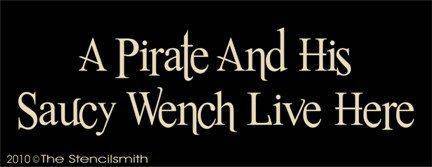 1109 - A Pirate and his saucy wench live here - The Stencilsmith