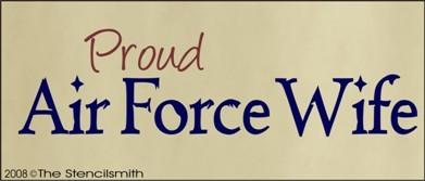 Proud Airforce Wife - The Stencilsmith