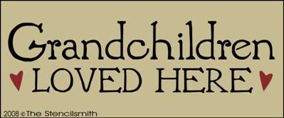 Grandchildren Loved Here - The Stencilsmith