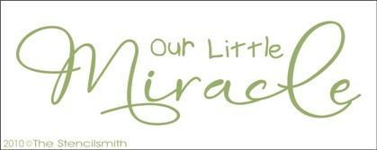 1150 - Our Little Miracle - The Stencilsmith