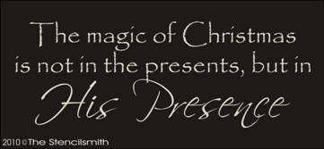 1216 - The magic of Christmas  ...... His Presence - The Stencilsmith