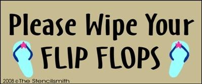 Please Wipe Your Flip Flops - The Stencilsmith