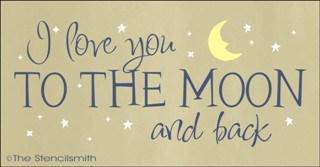 1317 - I love you to the moon and back - The Stencilsmith