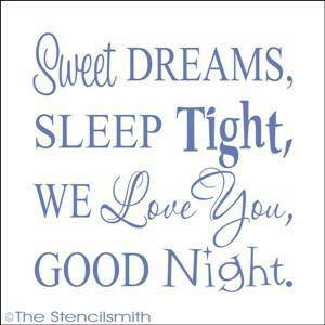 1319 - Sweet Dreams Sleep Tight - The Stencilsmith