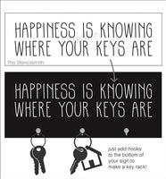 1328 - Happiness is knowing where your keys are - The Stencilsmith