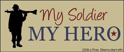 My Soldier My Hero - The Stencilsmith