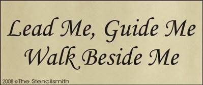 Lead Me Guide Me Walk Beside Me - The Stencilsmith