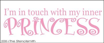 I'm in touch with my inner PRINCESS - The Stencilsmith