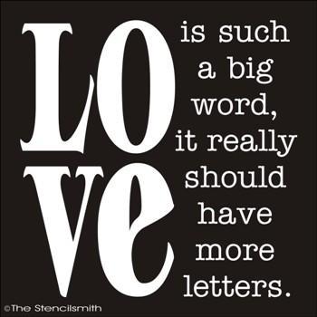 1655 - LOVE is such a big word ... more letters - The Stencilsmith