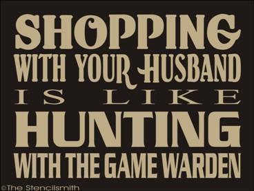 1660 - Shopping with your husband is like - The Stencilsmith