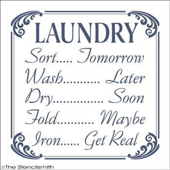 1662 - LAUNDRY sort tomorrow ... wash later - The Stencilsmith