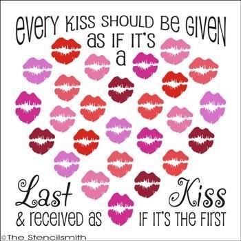 1696 - Every Kiss should be - The Stencilsmith