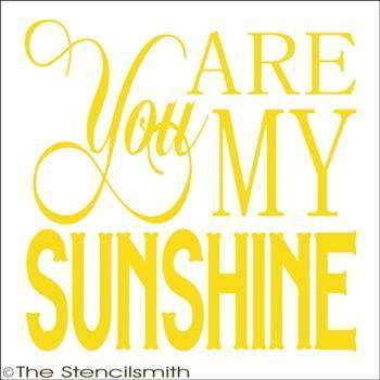 1750 - You are my Sunshine - The Stencilsmith