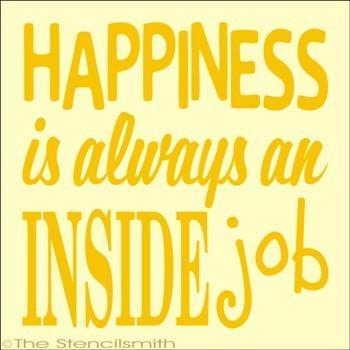 1763 - HAPPINESS is an inside job - The Stencilsmith
