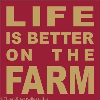 1795 - Life is better on the FARM - The Stencilsmith