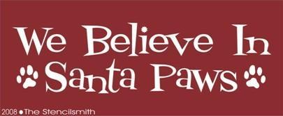 186 - We Believe in Santa Paws - The Stencilsmith
