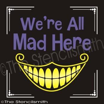 1893 - We're All Mad Here - The Stencilsmith