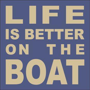 1901 - Life is better on the Boat - The Stencilsmith