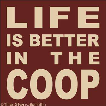 1902 - Life is better in the Coop - The Stencilsmith