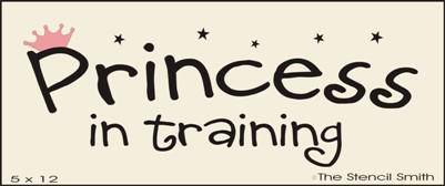 Princess in Training - The Stencilsmith