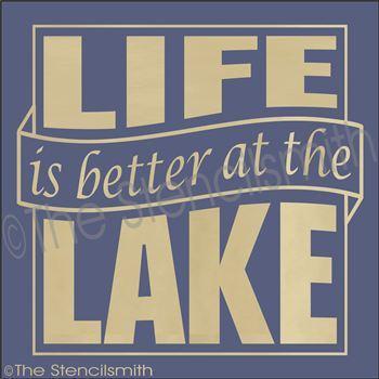 2003 - Life is better at the lake - The Stencilsmith