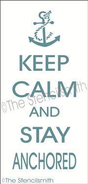 2100 - Keep Calm and Stay Anchored - The Stencilsmith