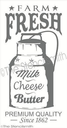 2105 - Farm Fresh Milk Cheese Butter - The Stencilsmith