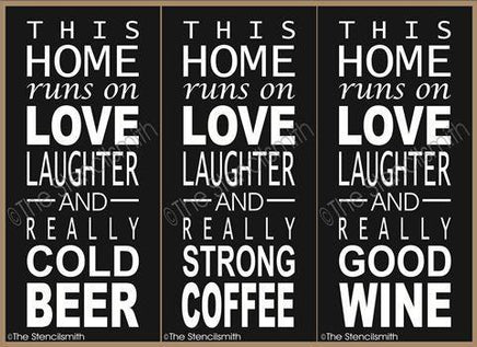 2115 - This home runs on ... Beer / Coffee / Wine - The Stencilsmith