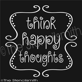 2144 - think happy thoughts - The Stencilsmith