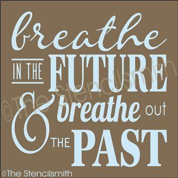 2145 - Breathe in the Future - The Stencilsmith