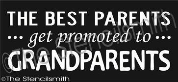 2154 - the best parents get promoted - The Stencilsmith