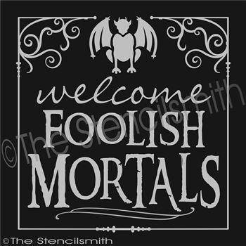 2157 - Welcome foolish mortals - The Stencilsmith