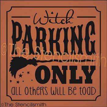2179 - Witch Parking Only - The Stencilsmith