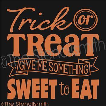 2182 - Trick or Treat give me something - The Stencilsmith