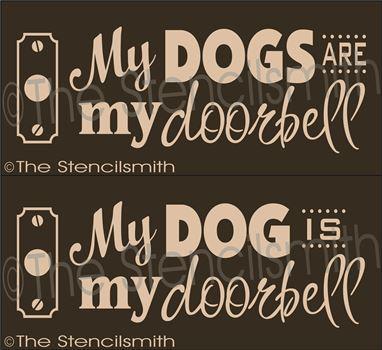 2204 - My dogs are my doorbell - The Stencilsmith