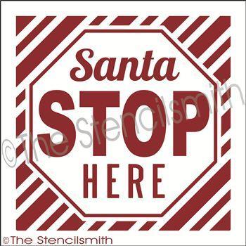 2208 - Santa STOP here - The Stencilsmith
