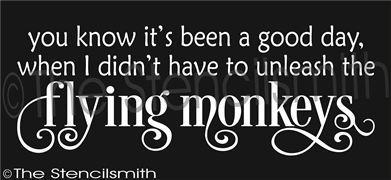 2230 - you know it's been a good day ... flying monkeys - The Stencilsmith