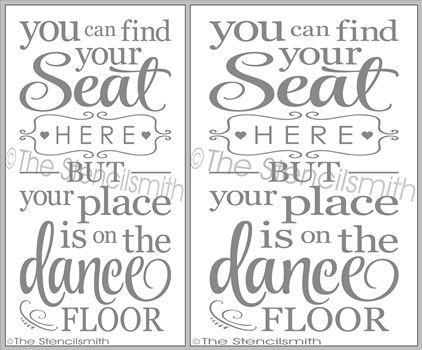 2292 - You can find your SEAT ... dance floor - The Stencilsmith